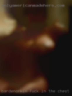 bardeNorkin fuck in the chest of a woman